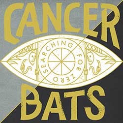 Cancer Bats – Searching For Zero