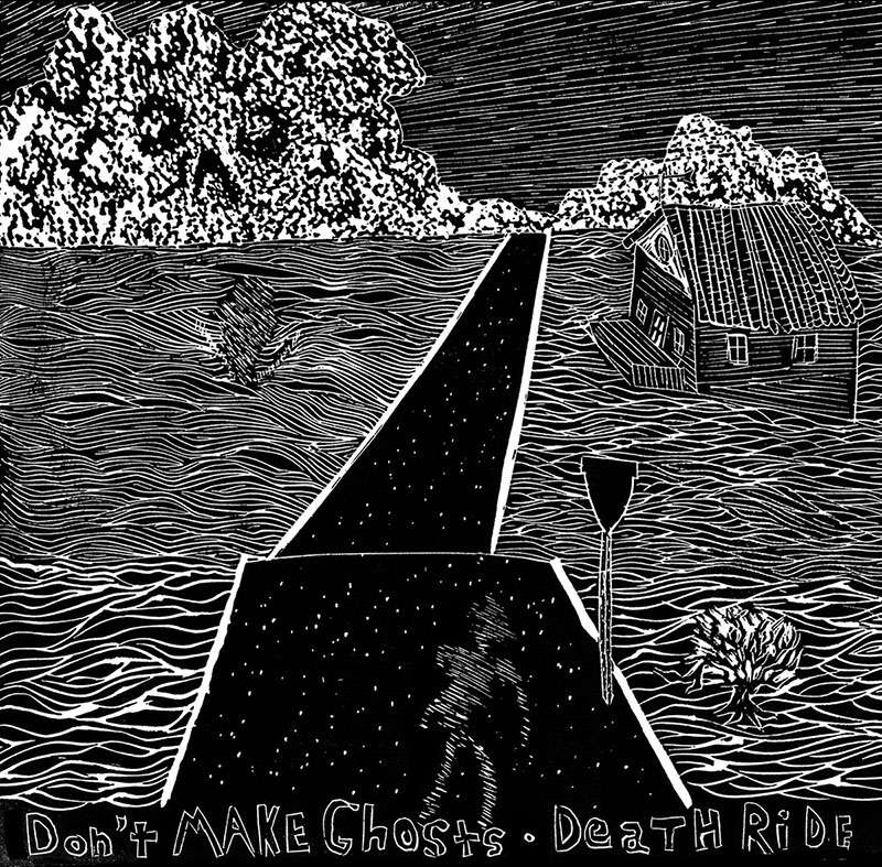 Don't Make Ghosts - Death Ride