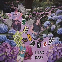Lilac Daze – Sedated