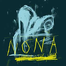 Nona – Through The Head