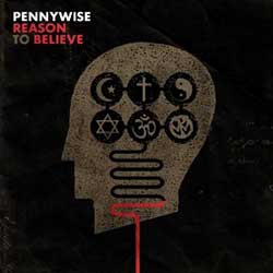Pennywise – Reason To Believe