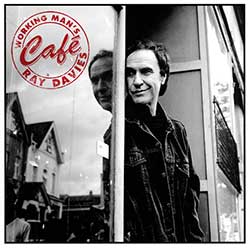 Ray Davies – Working Mans Café
