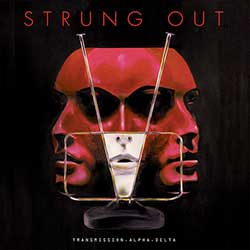 Strung Out – Transmission. Alpha. Delta
