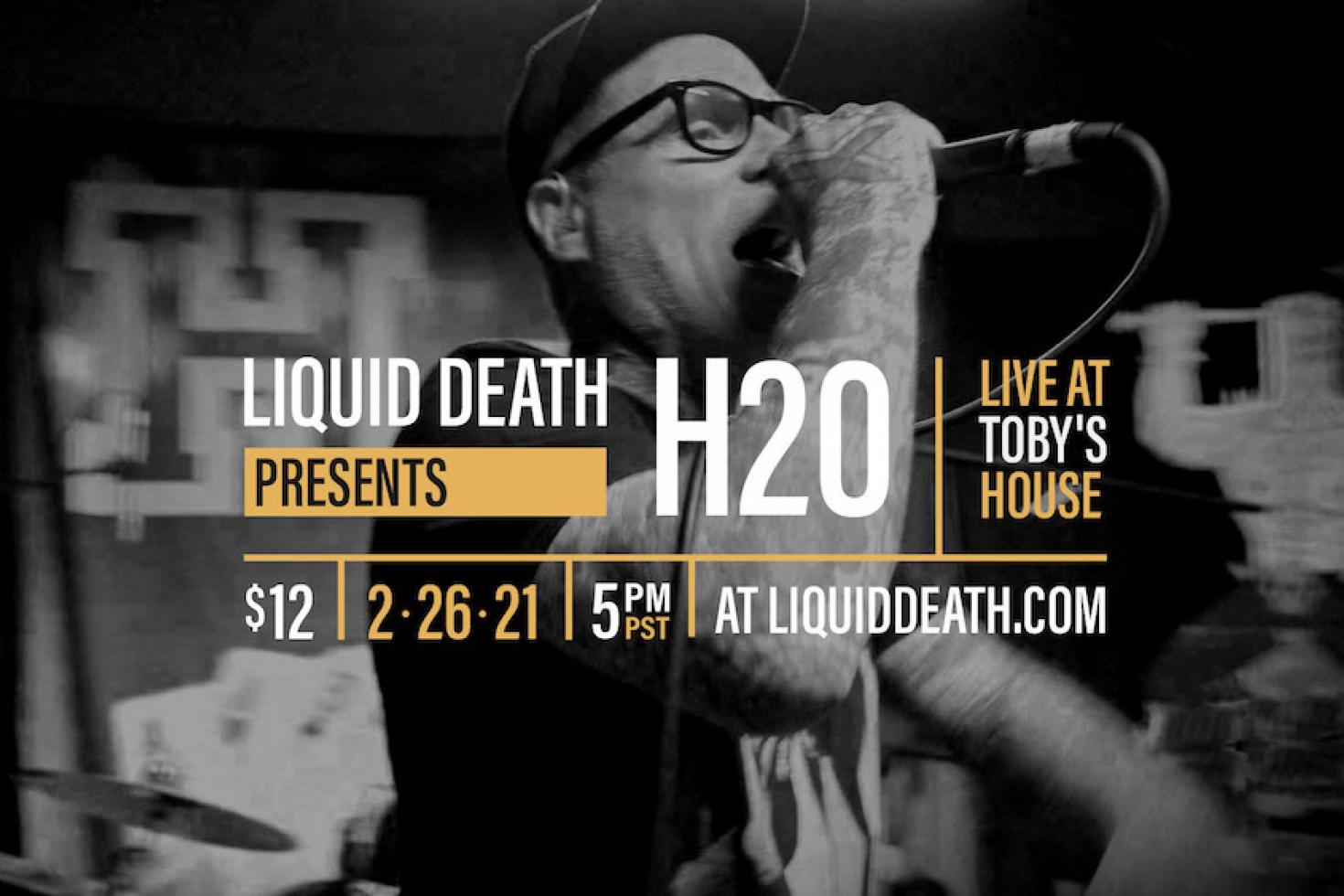 H2O and Liquid Death team up for 'Live At Toby's House' performance