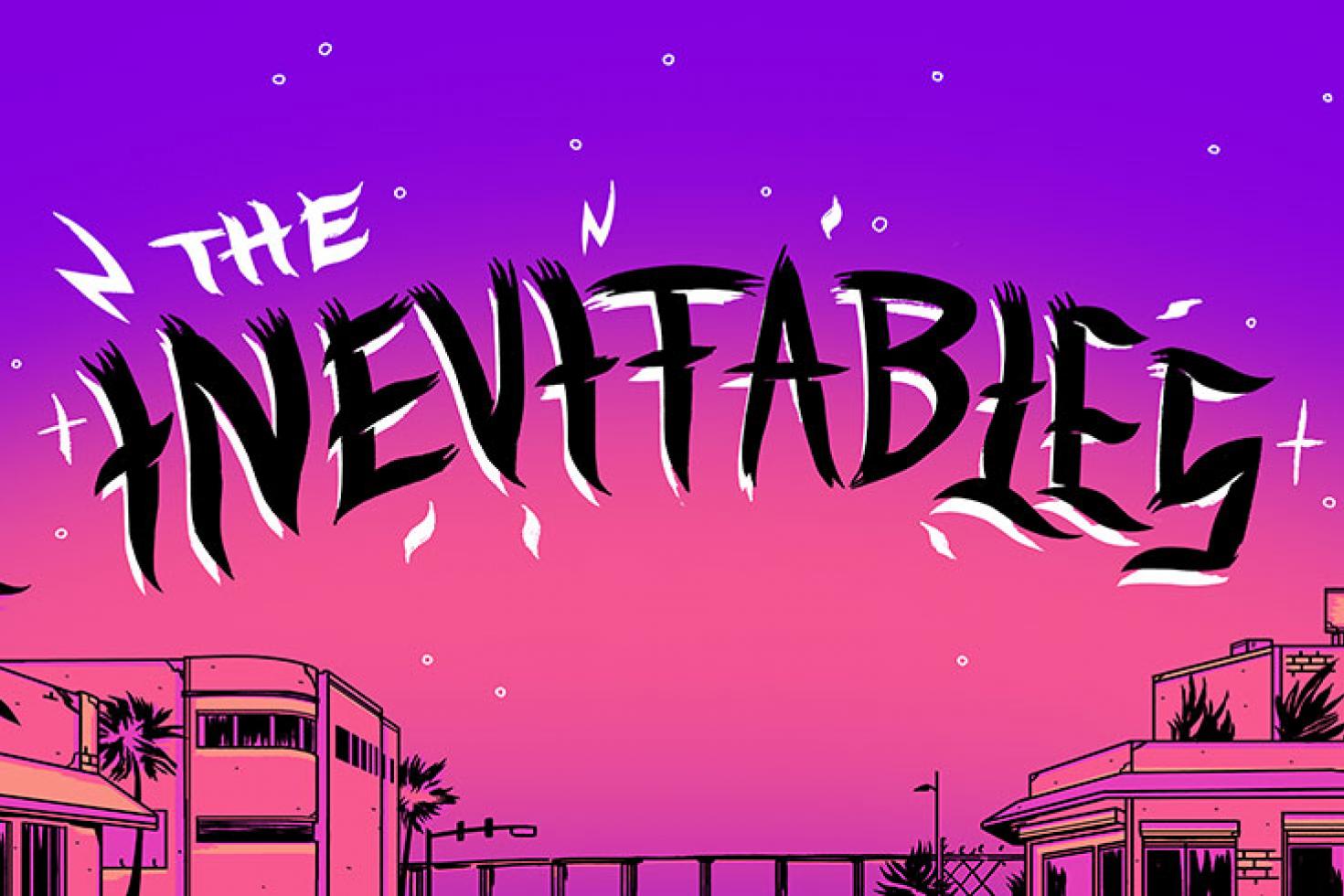 The Inevitables launch comic book/full album Kickstarter