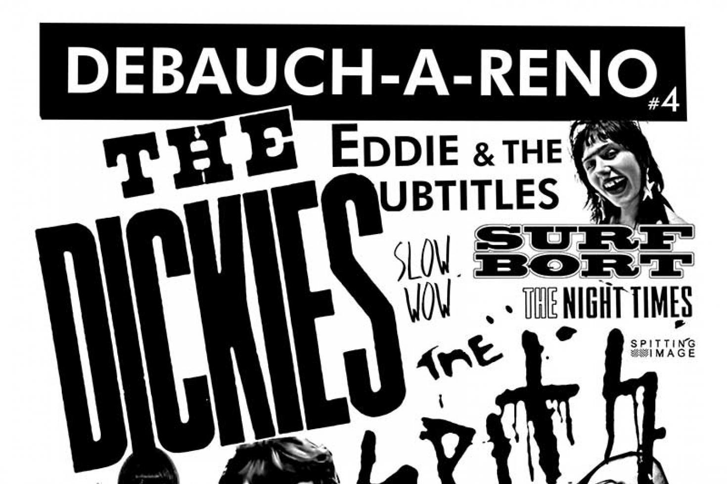 Check out the line-up on Debauch-a-Reno #4