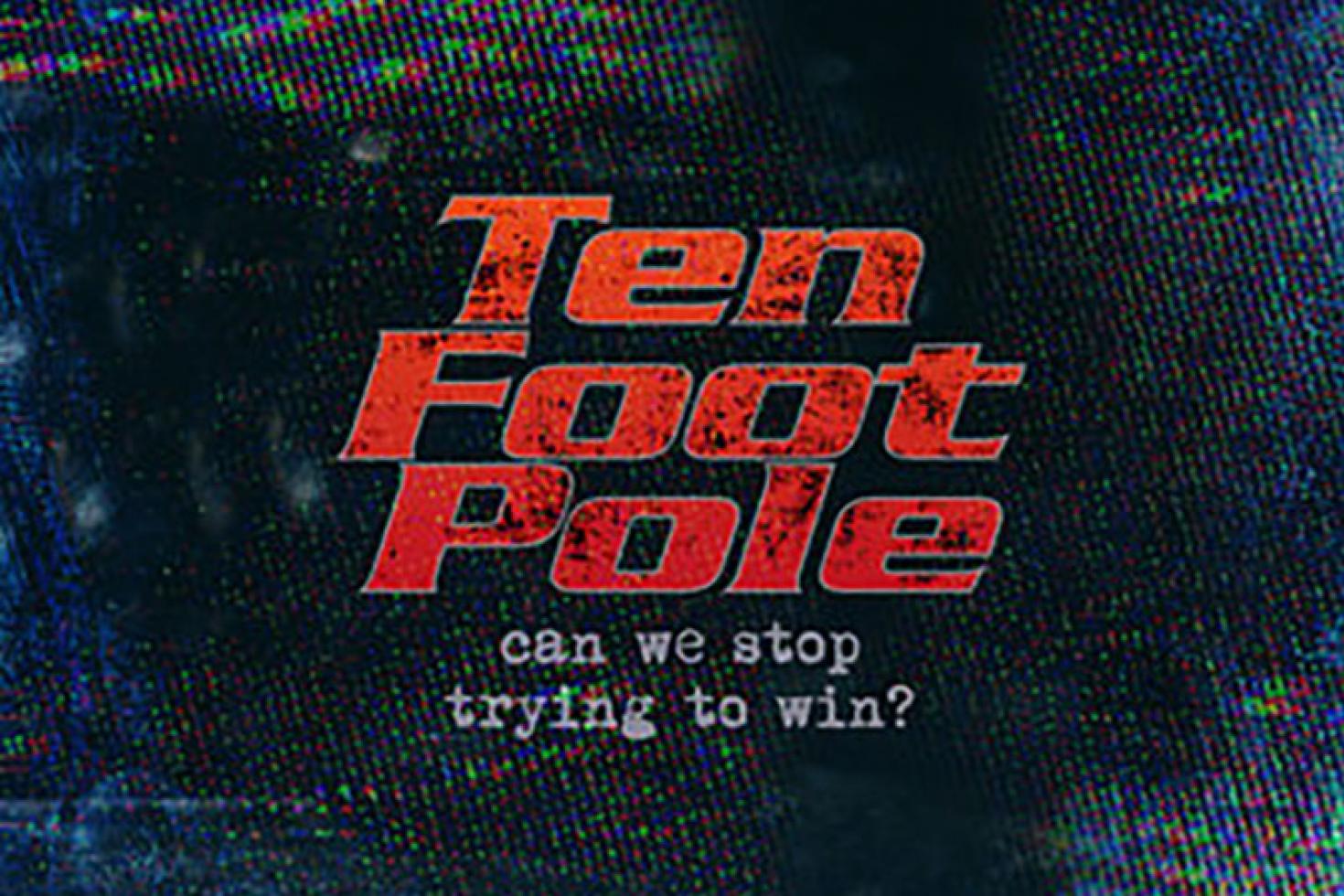 Ten Foot Pole share new single 'Can We Stop Trying To Win?'