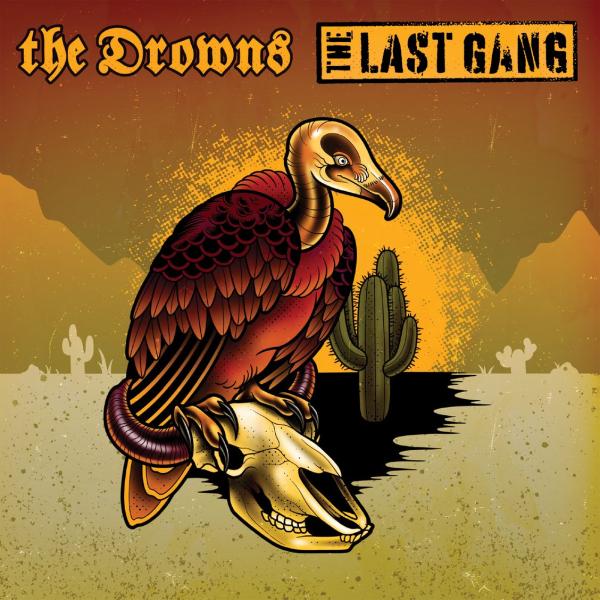 The Drowns The Last Gang Split Punk Rock Theory