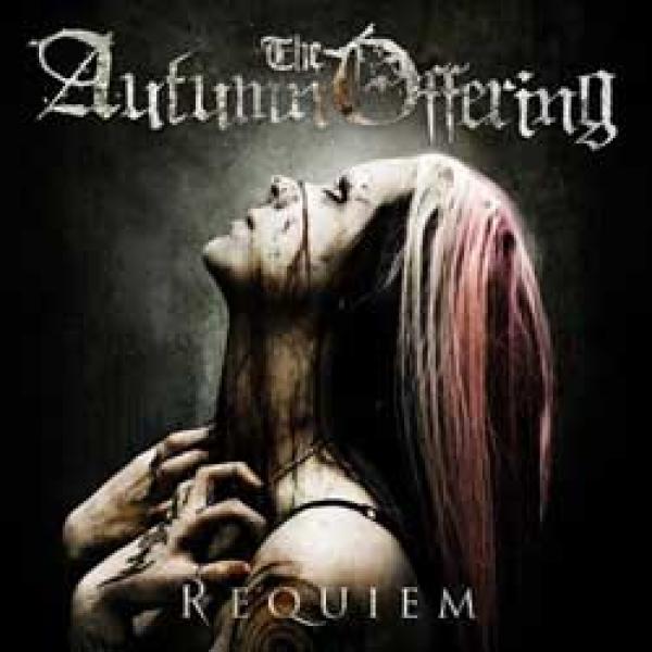 The Autumn Offering – Requiem