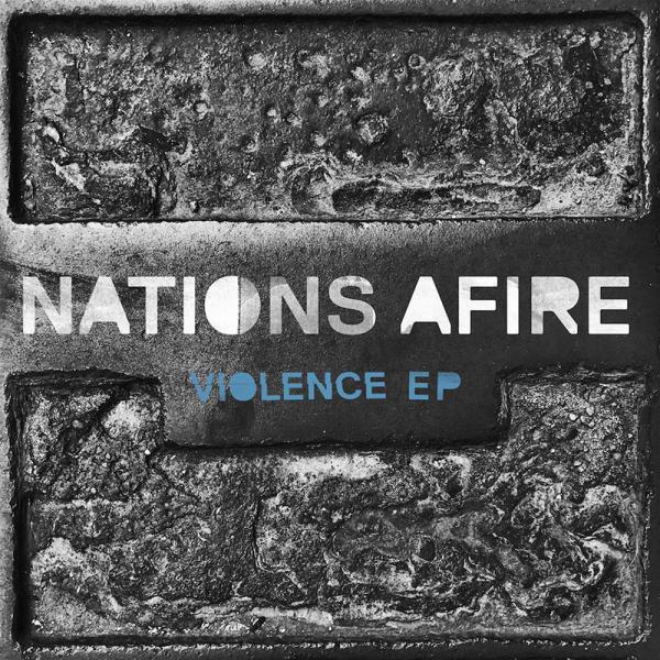 Nations Afire Violence