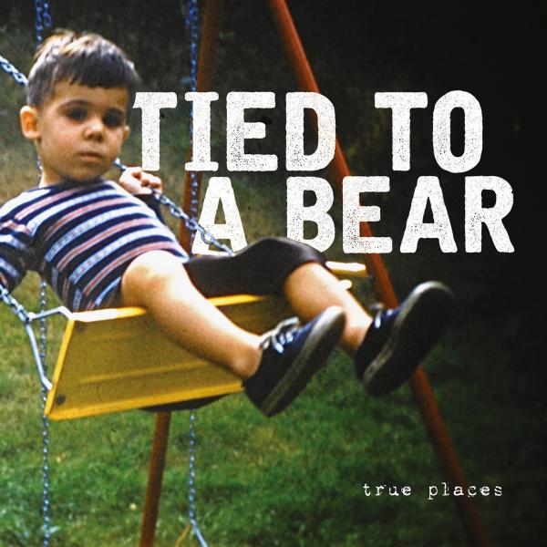 Tied To A Bear True Places