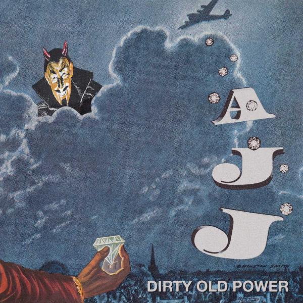 AJJ Dirty Old Power Punk Rock Theory