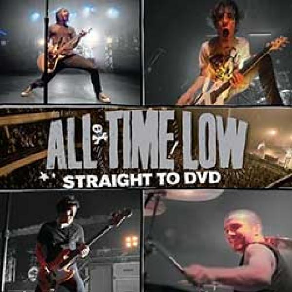 All Time Low – Straight To DVD