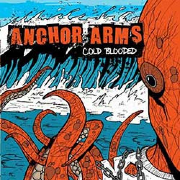 Anchor Arms – Cold Blooded
