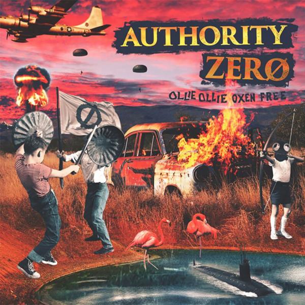 Authority Zero Ollie Ollie Oxen Free Punk Rock Theory