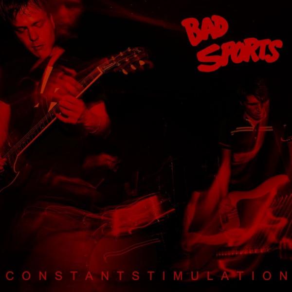 Bad Sports Constant Stimulation Punk Rock Theory