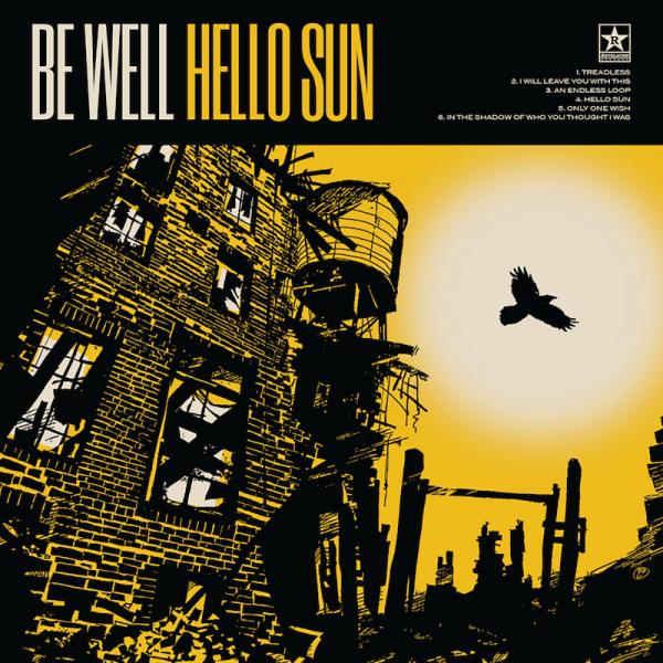 Be Well Hello Sun Punk Rock Theory
