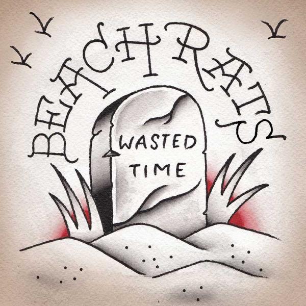 beach rats wasted time