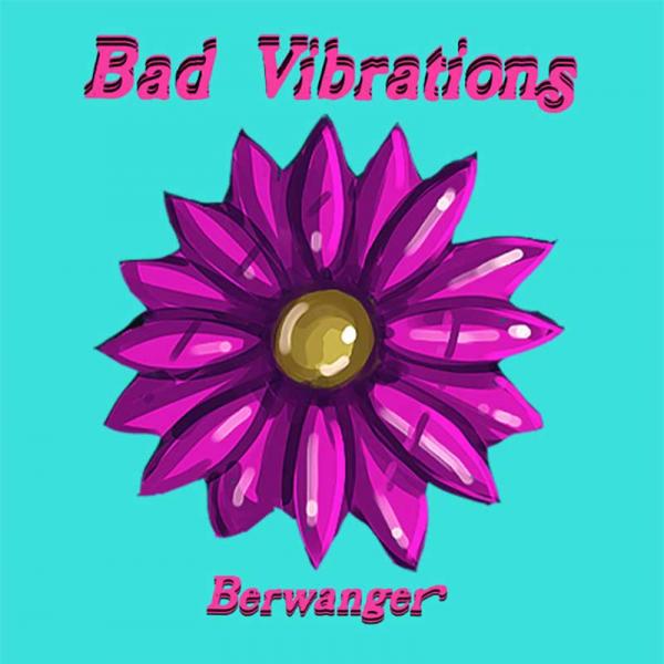 Berwanger Bad Vibrations Punk Rock Theory