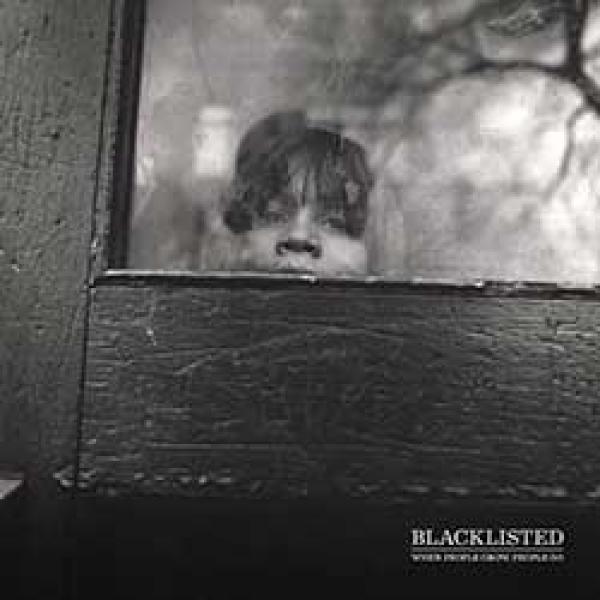 Blacklisted – When People Grow, People Go