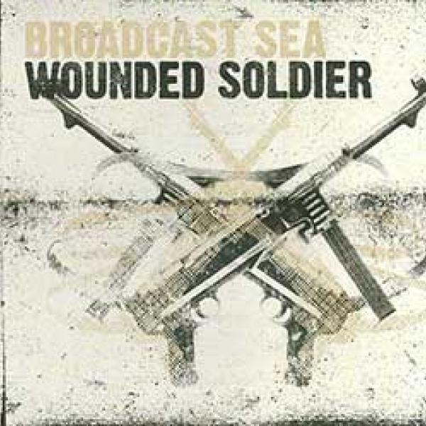 Broadcast Sea – Wounded Soldier