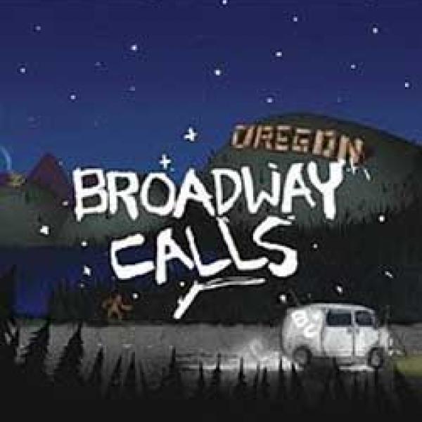 Broadway Calls – S/T