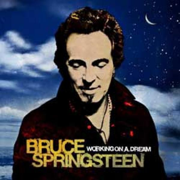 Bruce Springsteen – Working On A Dream