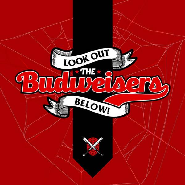The Budweisers Look Out Below! Punk Rock Theory