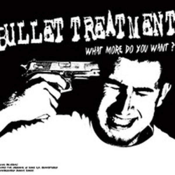 Bullet Treatment – What Else Could You Want?