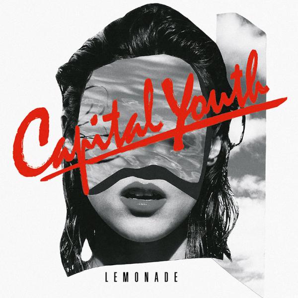 Capital Youth – Lemonade