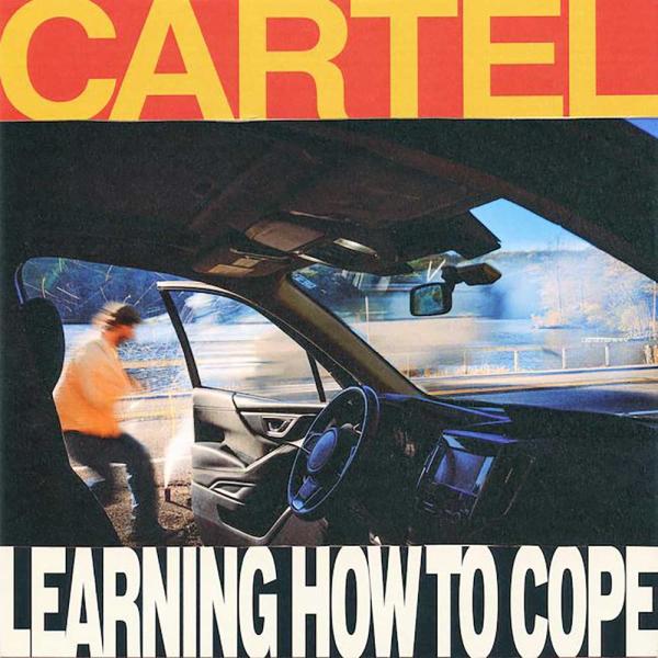 Cartel Learning How To Cope Punk Rock Theory