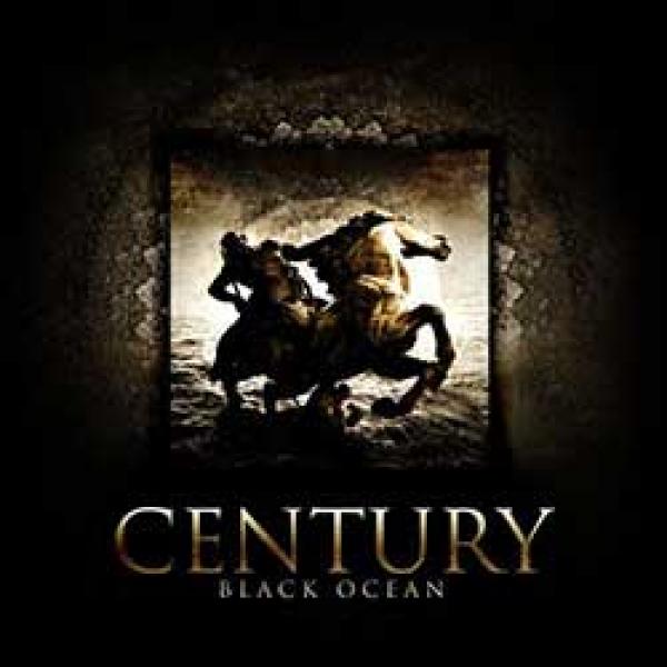 Century – Black Ocean