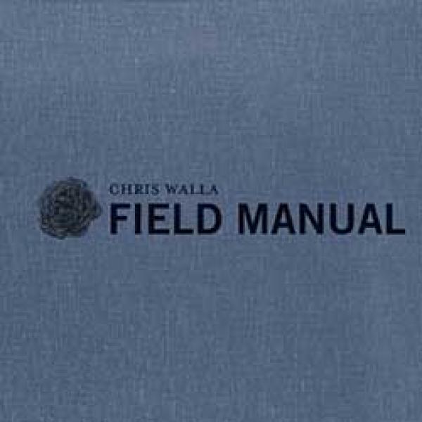 Chris Walla – Field Manual