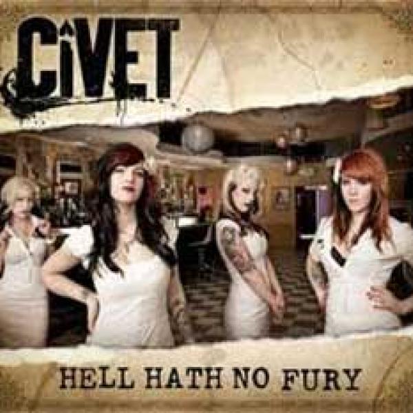 Civet – Hell Hath No Fury