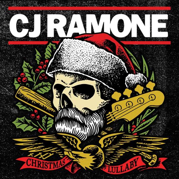 CJ Ramone Christmas Lullaby Punk Rock Theory