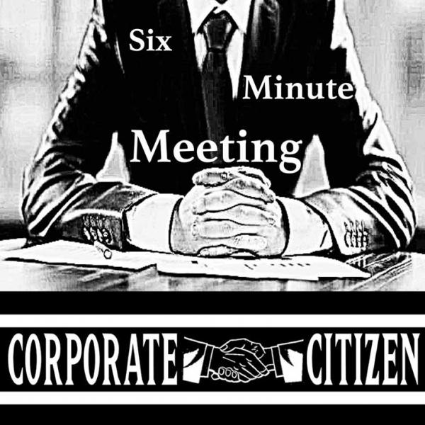 Corporate Citizen Six Minute Meeting Punk Rock Theory