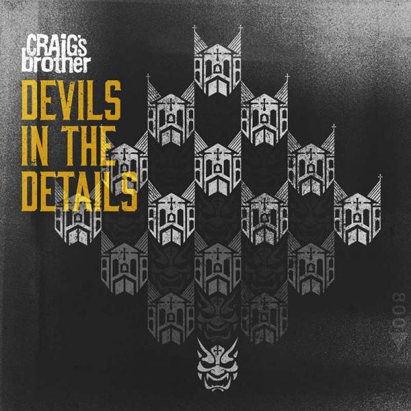 Craig's Brother Devils In The Details Punk Rock Theory