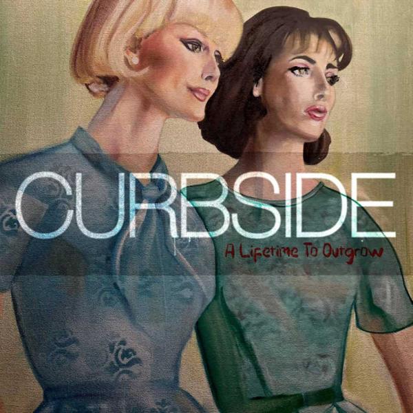 Curbside A Lifetime To Outgrow Punk Rock Theory