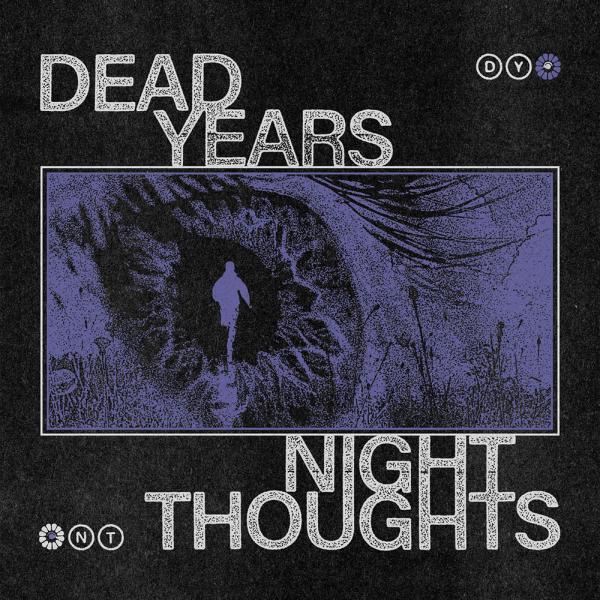Dead Years Night Thoughts Punk Rock Theory