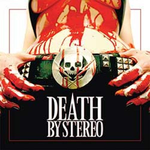 Death By Stereo – Death Is My Only Friend