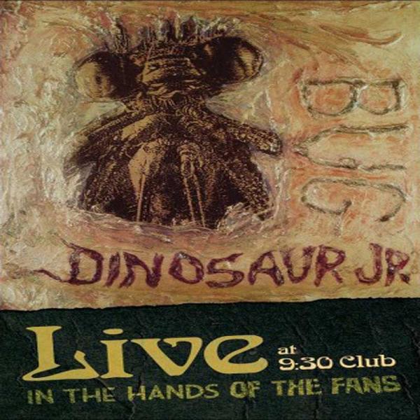 dinosaur jr - Live At 9:30 Club