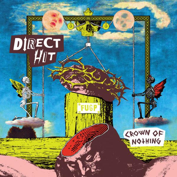 Direct Hit Crown Of Nothing Punk Rock Theory