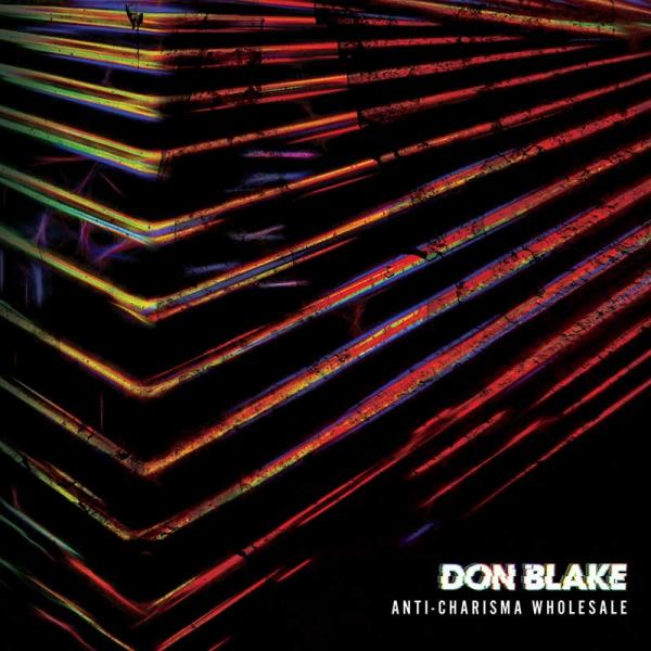 Don Blake Anti-Charisma Wholesale Punk Rock Theory