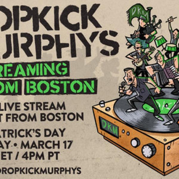 Dropkick Murphys livestream St. Patrick's Day concert