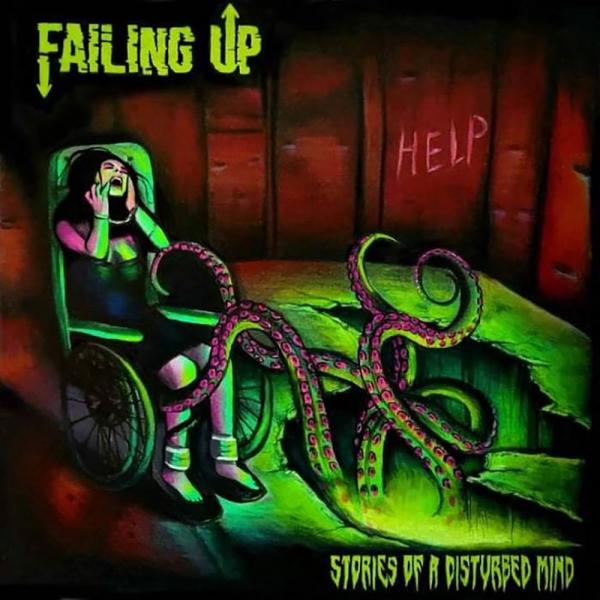 Failing Up Stories Of A Disturbed Mind Punk Rock Theory