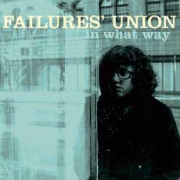 Failure’s Union – In What Way