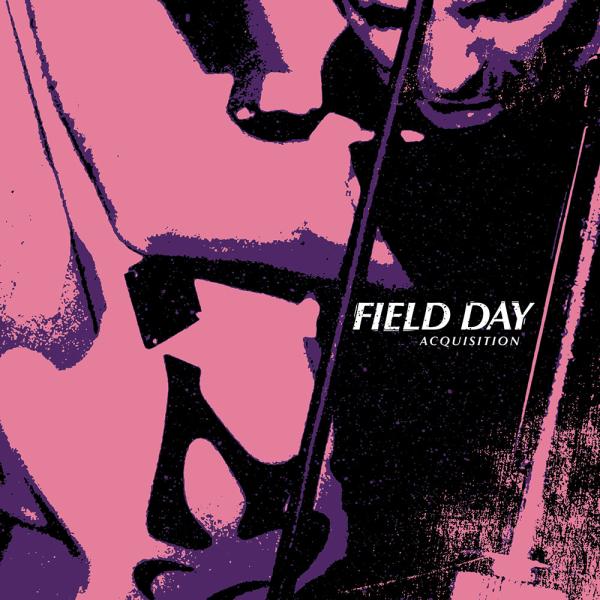 Field Day Acquisition Punk Rock Theory