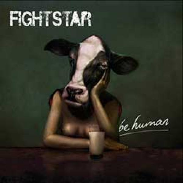 Fightstar – Be Human