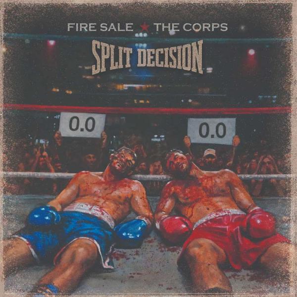 Fire Sale / The Corps Split Decision Punk Rock Theory