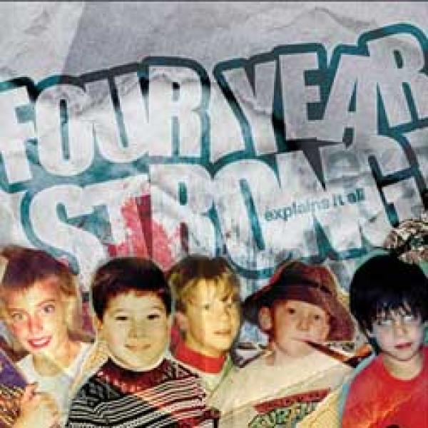 Four Year Strong – Explains It All